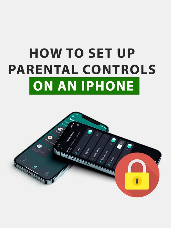 How to Set Up Parental Controls on an iPhone (Using Screen Time)