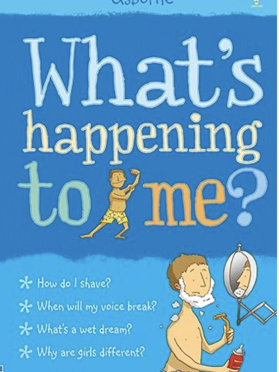 What's happening to me?  Boys Edition