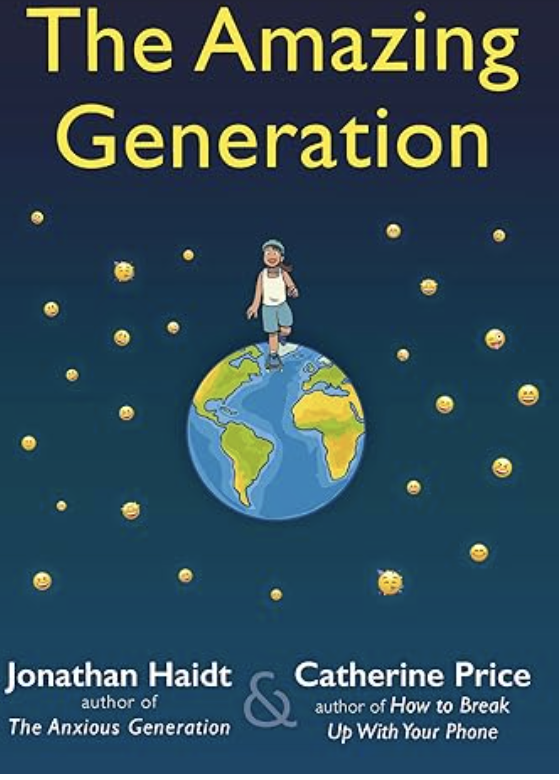 The Amazing Generation: Your Guide to Fun and Freedom in a Screen-Filled World